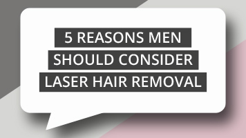 5 Reasons Men Should Consider Laser Hair Removal