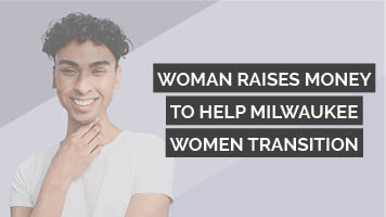 Woman raises money to help Milwaukee women transition