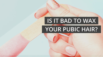 Is it bad to wax your pubic hair blog